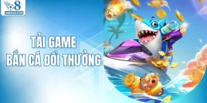 Tải Game Bắn Cá Đổi Thưởng - Gia Nhập Sân Chơi Hấp Dẫn